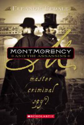 Montmorency and the assassins