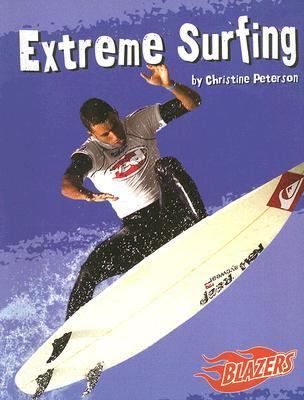 Extreme surfing