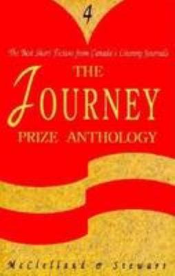 The Journey Prize anthology : the best short fiction from Canada's literary journals