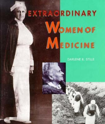 Extraordinary women of medicine