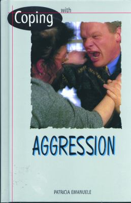 Coping with aggression