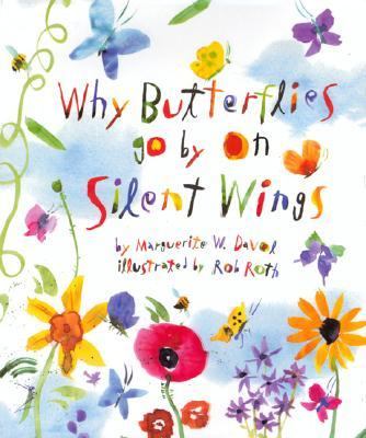 Why butterflies go by on silent wings