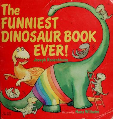 The funniest dinosaur book ever!