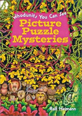 Picture puzzle mysteries : whodunits you can see