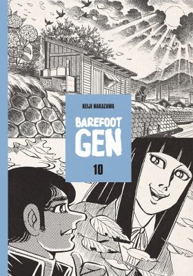 Barefoot Gen. 10, Never give up /