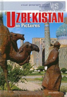 Uzbekistan in pictures : by Bella Waters.