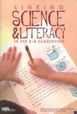 Linking science & literacy in the K-8 classroom