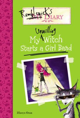 My unwilling witch starts a girl band