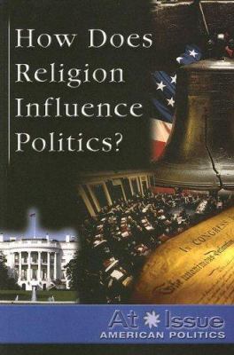 How does religion influence politics?