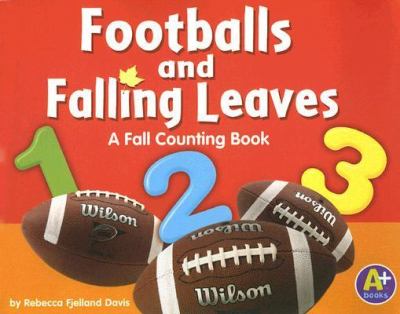 Footballs and falling leaves : a fall counting book
