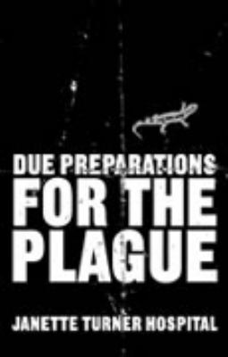 Due preparations for the plague
