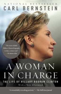 A woman in charge : the life of Hillary Rodham Clinton