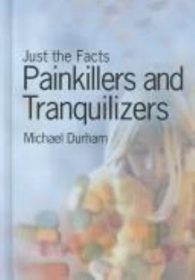 Painkillers and tranquilizers