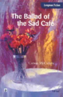 The ballad of the sad café