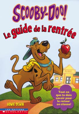 Scooby-Doo! le guide de la rentrée