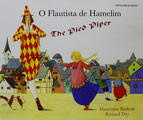 The pied piper = O flautista de Hamelin