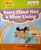 Every cloud has a silver lining : sayings about the weather