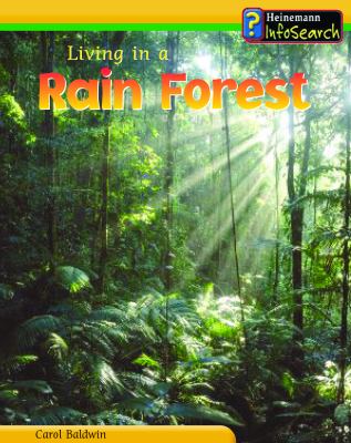 Living in a rain forest