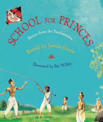 School for princes : stories from the Panchatantra