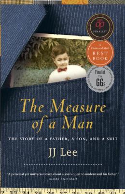 The measure of a man : the story of a father, a son, and a suit