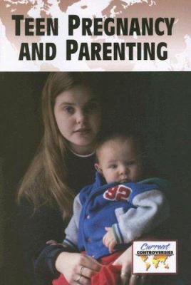 Teenage pregnancy and parenting