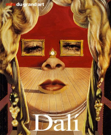 Salvador Dalí : sa vie et son oeuvre