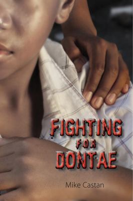 Fighting for Dontae