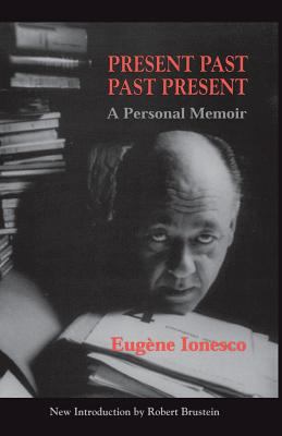 Present past, past present : a personal memoir