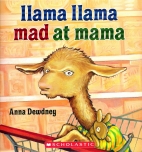 Llama Llama mad at mama