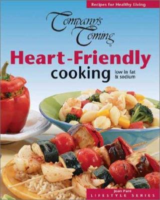 Company's Coming, heart-friendly cooking, low in fat & sodium