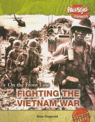 Fighting the Vietnam war