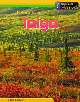 Living in the taiga