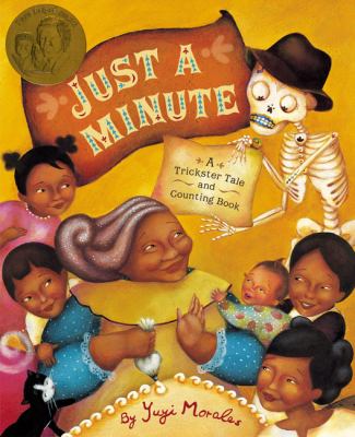 Just a minute : a trickster tale and counting book