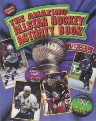 The amazing allstar hockey activity book