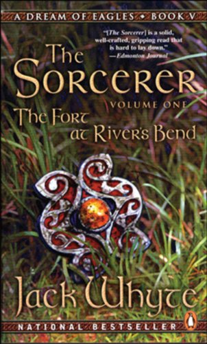 The sorcerer : the fort at river's bend