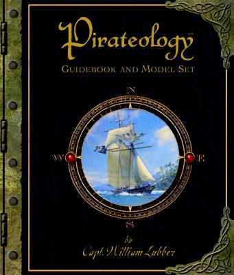 Pirateology : guide to life on board a pirate ship