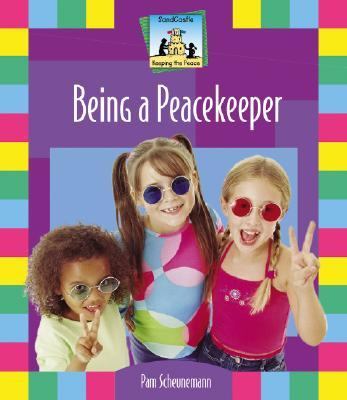 Being a peacekeeper