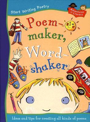 Poem-maker, word-shaker