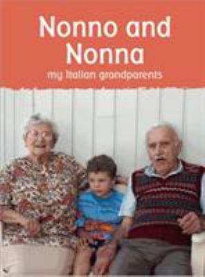 Nonno and Nonna : my Italian grandparents