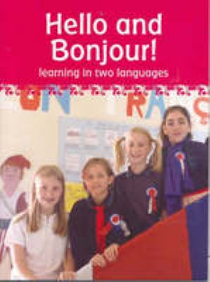 Hello and bonjour! : learning in two languages