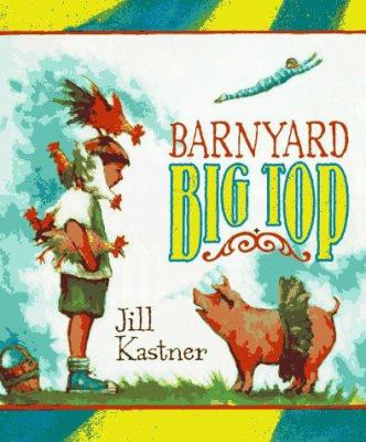 Barnyard big top