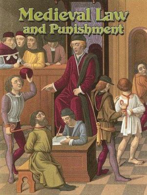 Law and punishment in the Middle Ages
