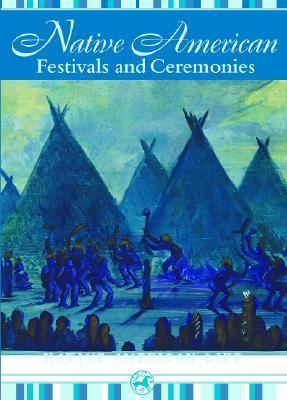 Native American festivals and ceremonies