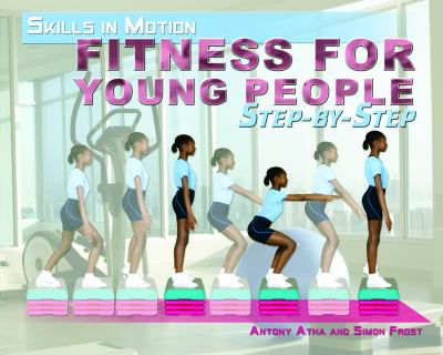 Fitness for young people : step-by-step
