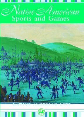 Native American sports and games