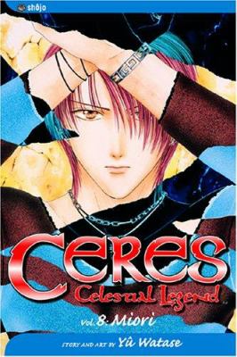 Ceres : celestial legend. 8, Miori /