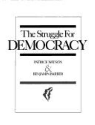 The struggle for democracy