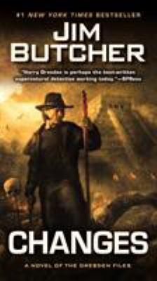 Changes : a novel of the Dresden files