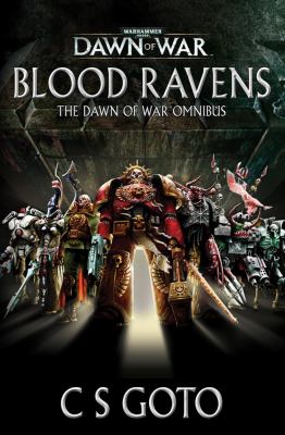 Blood Ravens : the dawn of war omnibus