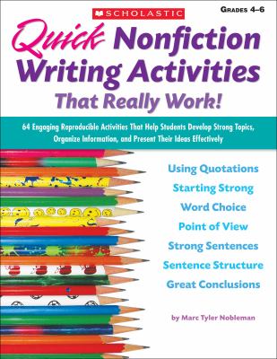 Quick nonfiction writing activities that really work!